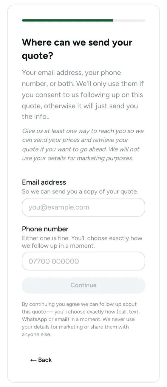 Funnel step on a phone: Where can we send your quote? An email field and a phone field, either one accepted, with a note that the details will not be used for marketing or shared.